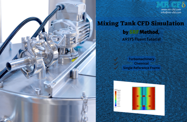 Mixing Tank CFD Simulation By SRF Method ANSYS Fluent