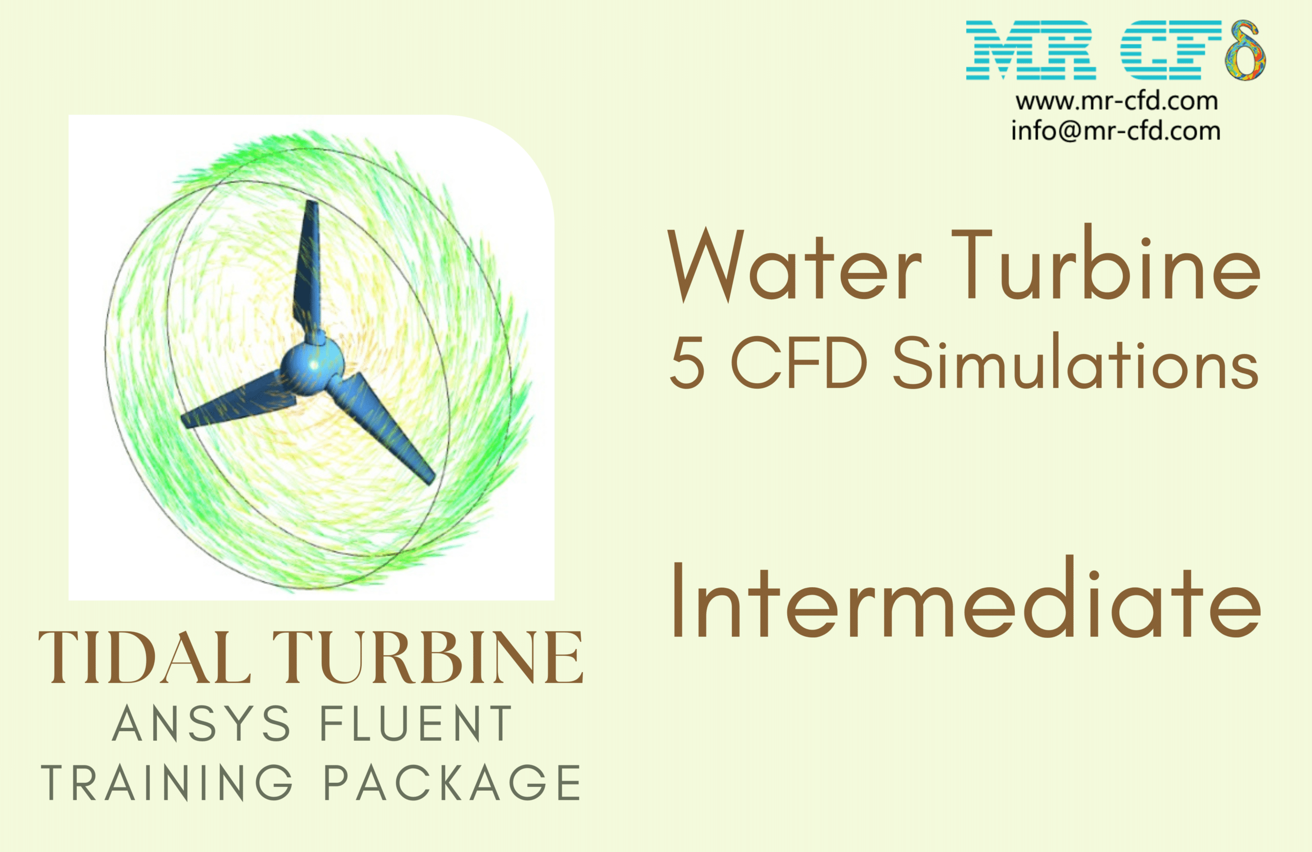 Water Turbine (Tidal Turbine): ANSYS Fluent Training Package, 5 Intermediate CFD Simulations