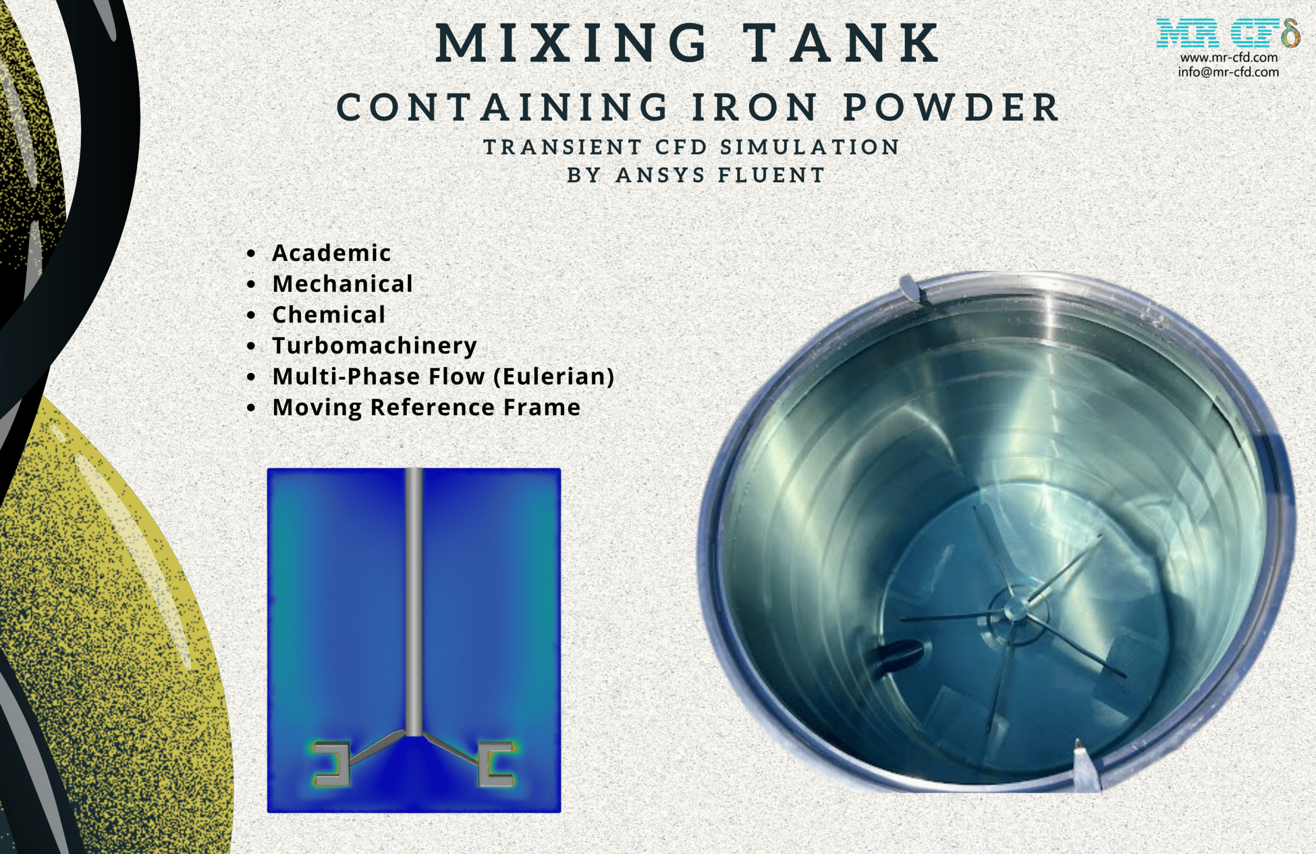 Mixing Tank Containing Iron Powder, Transient CFD Simulation by ANSYS Fluent