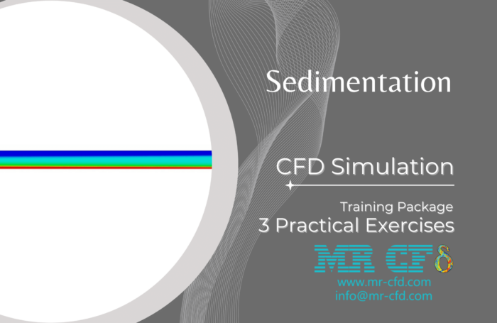 Sedimentation Cfd Simulation Training Package, 3 Practical Exercises