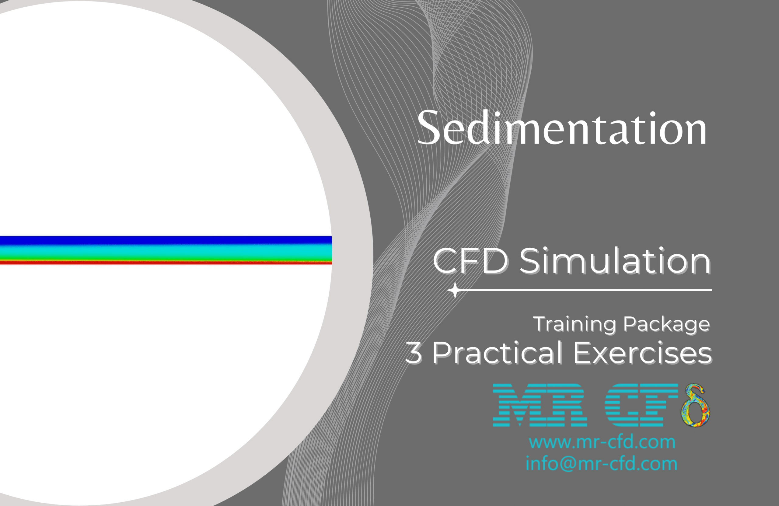 Sedimentation CFD Simulation Training Package, 3 Practical Exercises