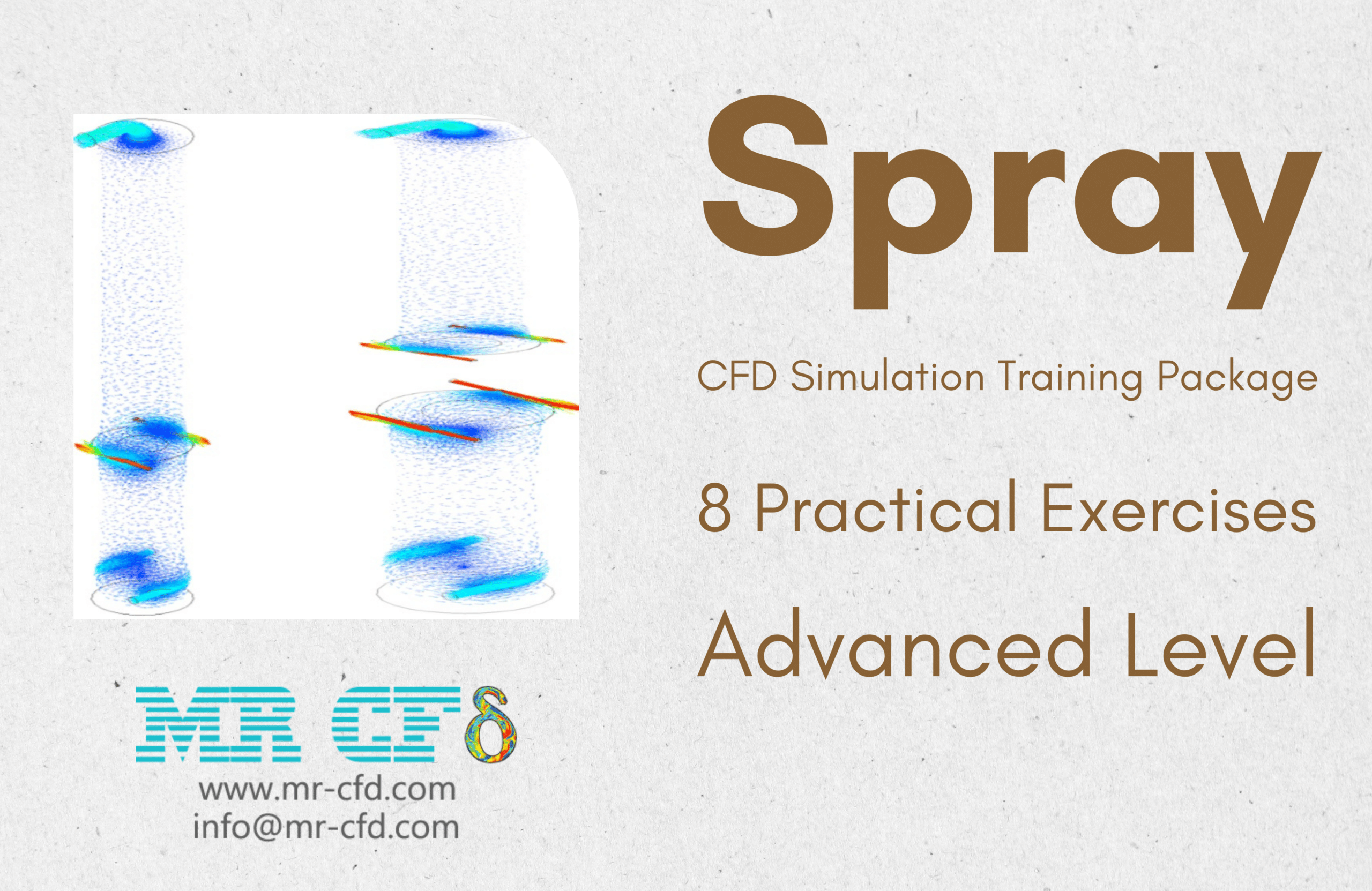 Spray CFD Simulation Training Package, 8 Practical Exercises: Advanced Level