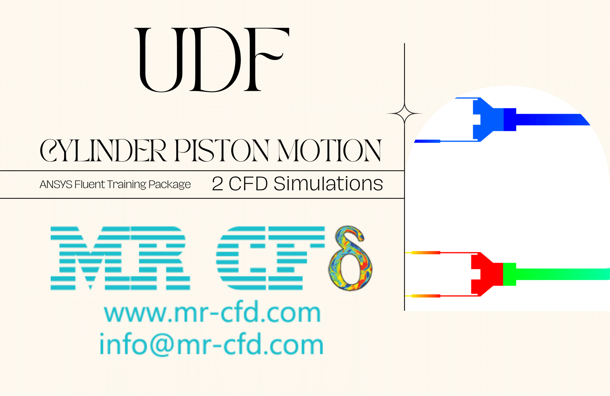 UDF Application for  Cylinder Piston Motion modeling by ANSYS Fluent: Training Package, 2 CFD Simulations